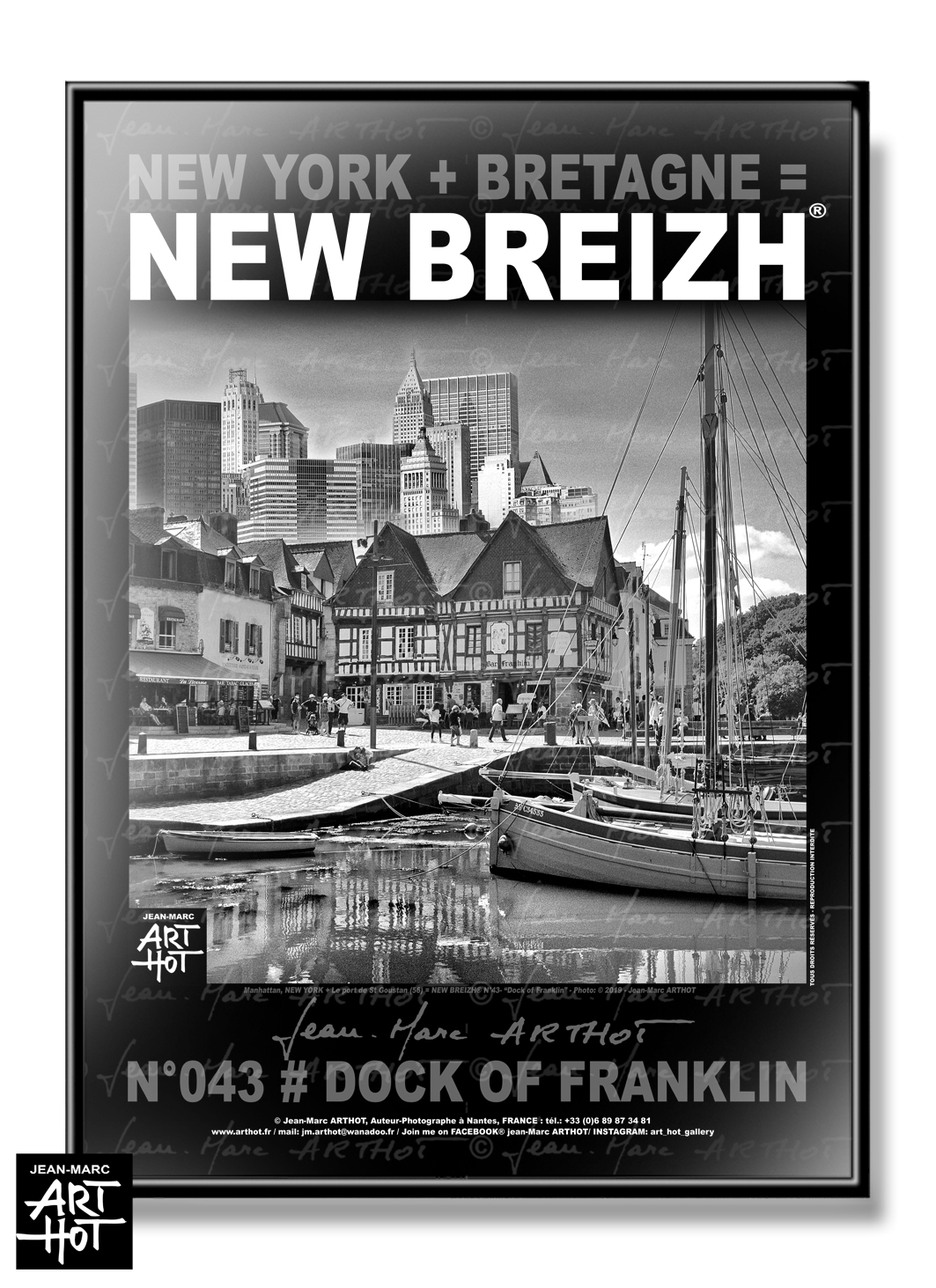 arthot-photo-art-b&w-new-york-bretagne-newbreizh-043-morbihan-56-auray-port-saint-goustan-manhattan-AFFICHE